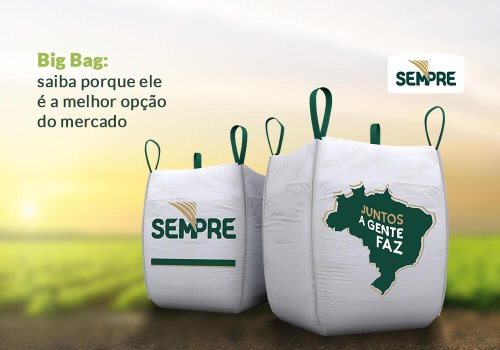 Big Bag: saiba porque ele é a melhor opção do mercado